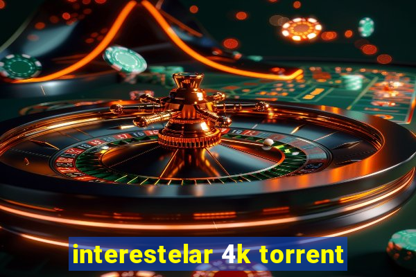 interestelar 4k torrent